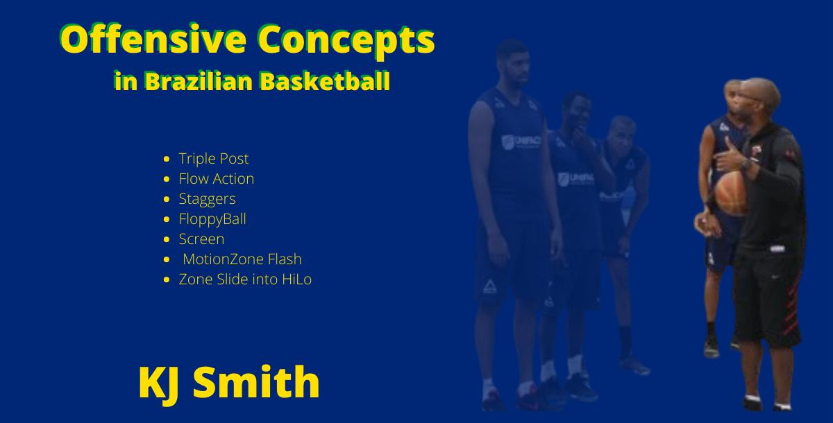 Offensive Concepts in Brazilian Basketball Offensive Concepts in Brazilian Basketball