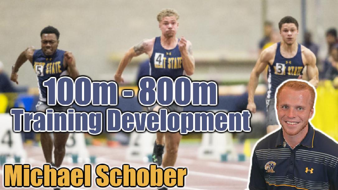 Training Development: 100m-800m Training Development: 100m-800m