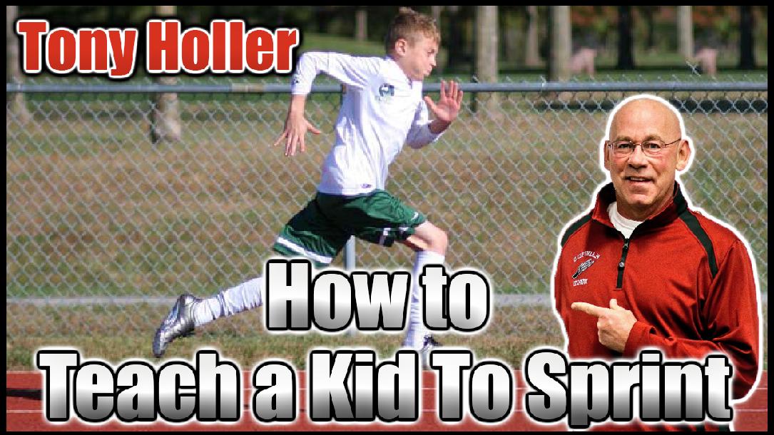 How to Teach a Kid to Sprint