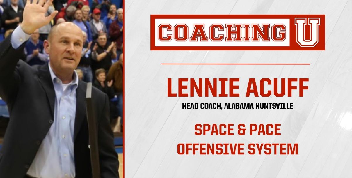 Lennie Acuff: Space & Pace Offensive System Lennie Acuff: Space & Pace Offensive System