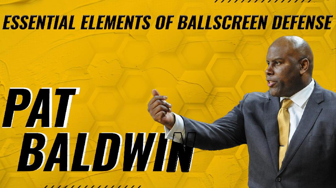 Essential Elements of Ballscreen Defense Essential Elements of Ballscreen Defense