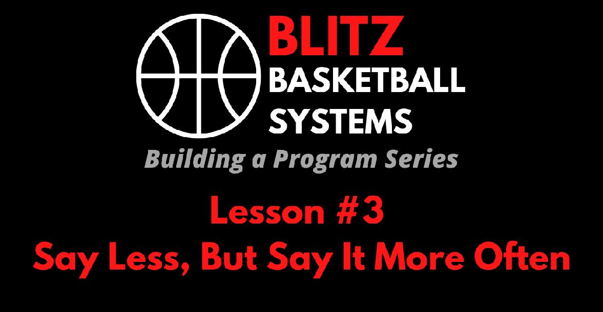 Building a Program Series: Say Less, But Say It More Often Building a Program Series: Say Less, But Say It More Often