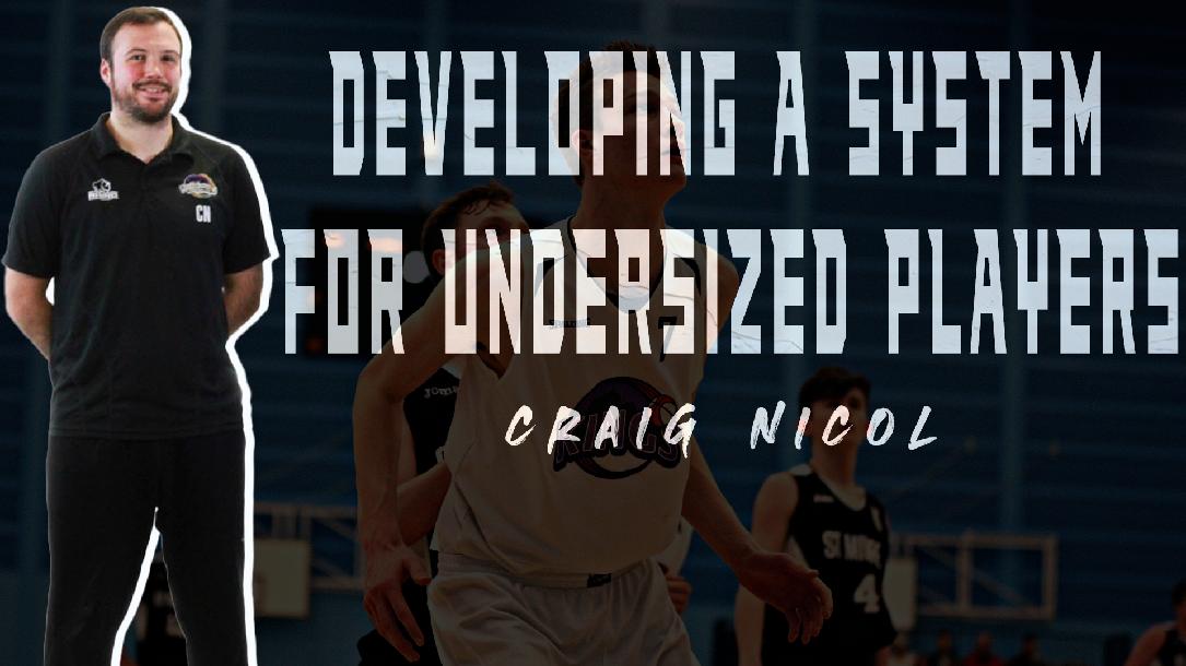Developing A System For Undersized Players Developing A System For Undersized Players