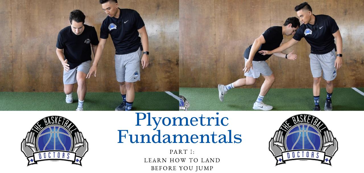 Plyometric Fundamentals Part 1: Learn How To Land, Before You Jump Plyometric Fundamentals Part 1: Learn How To Land, Before You Jump
