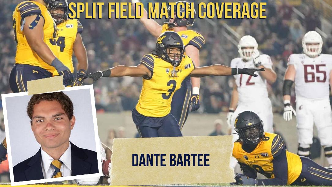 Split Field Man Match Quarters Defense: Dante Bartee Split Field Man Match Quarters Defense: Dante Bartee