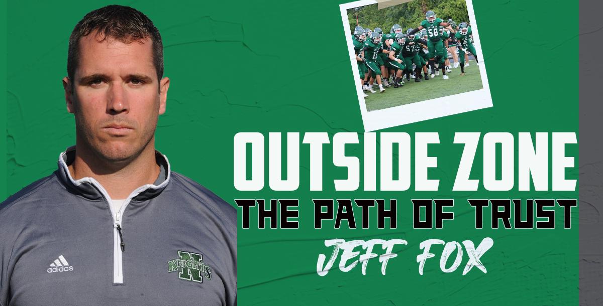 Jeff Fox: Outside Zone and the Path of Trust Jeff Fox: Outside Zone and the Path of Trust
