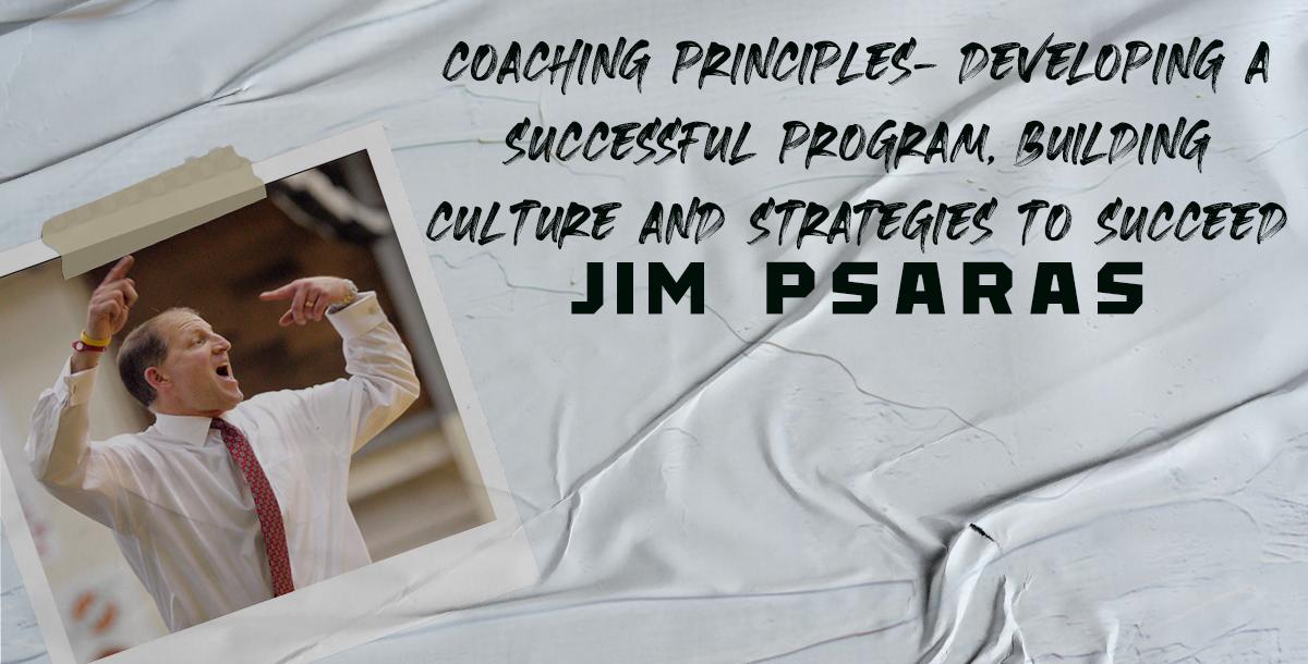 Coaching Principles: Developing a Successful Program, Building Culture & Strategies to Succeed Coaching Principles: Developing a Successful Program, Building Culture & Strategies to Succeed