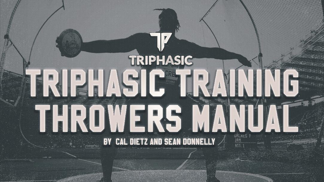 Triphasic Training Throwers Manual Triphasic Training Throwers Manual