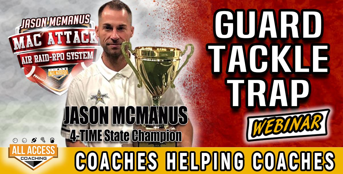 Guard Tackle Trap Guard Tackle Trap