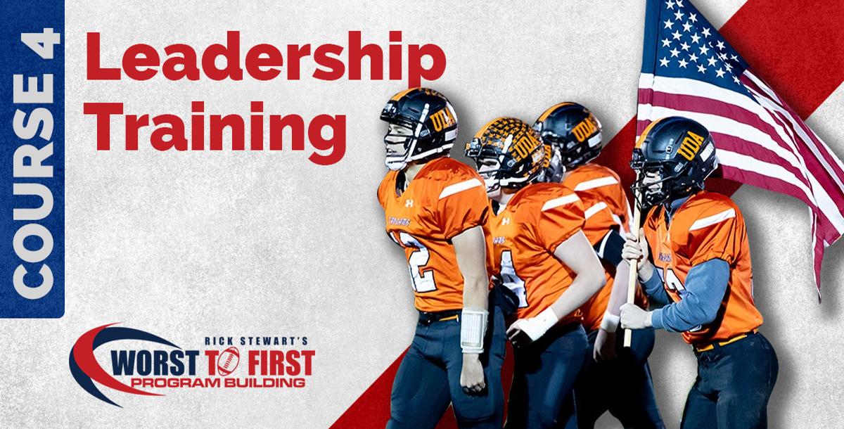 Worst to First Leadership Training Worst to First Leadership Training