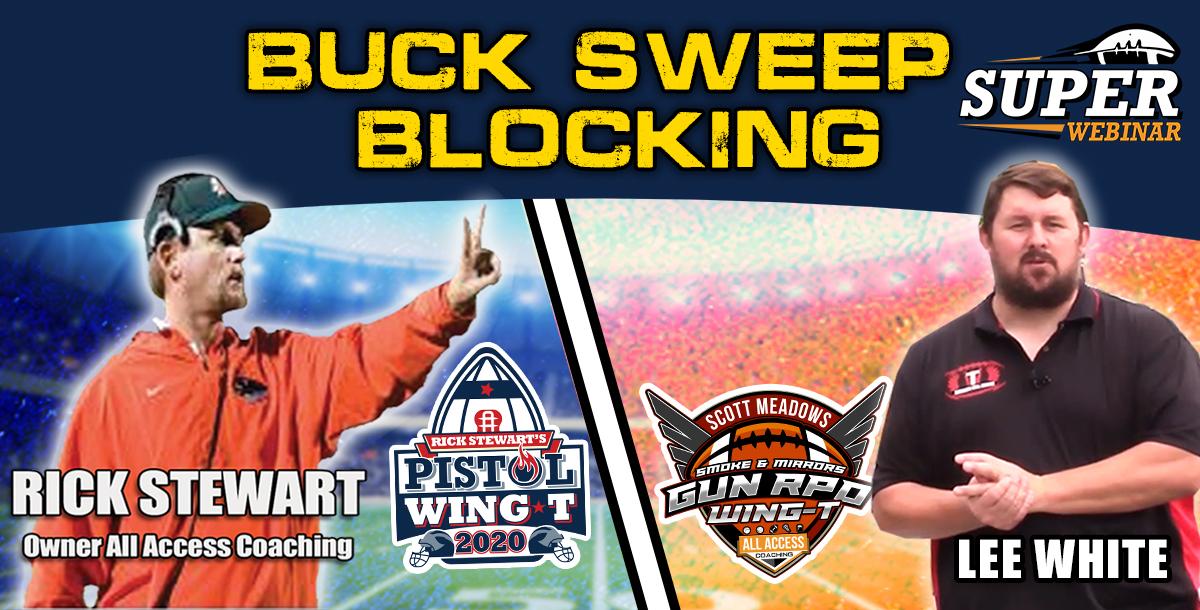 WEBINAR: Buck Sweep Blocking WEBINAR: Buck Sweep Blocking