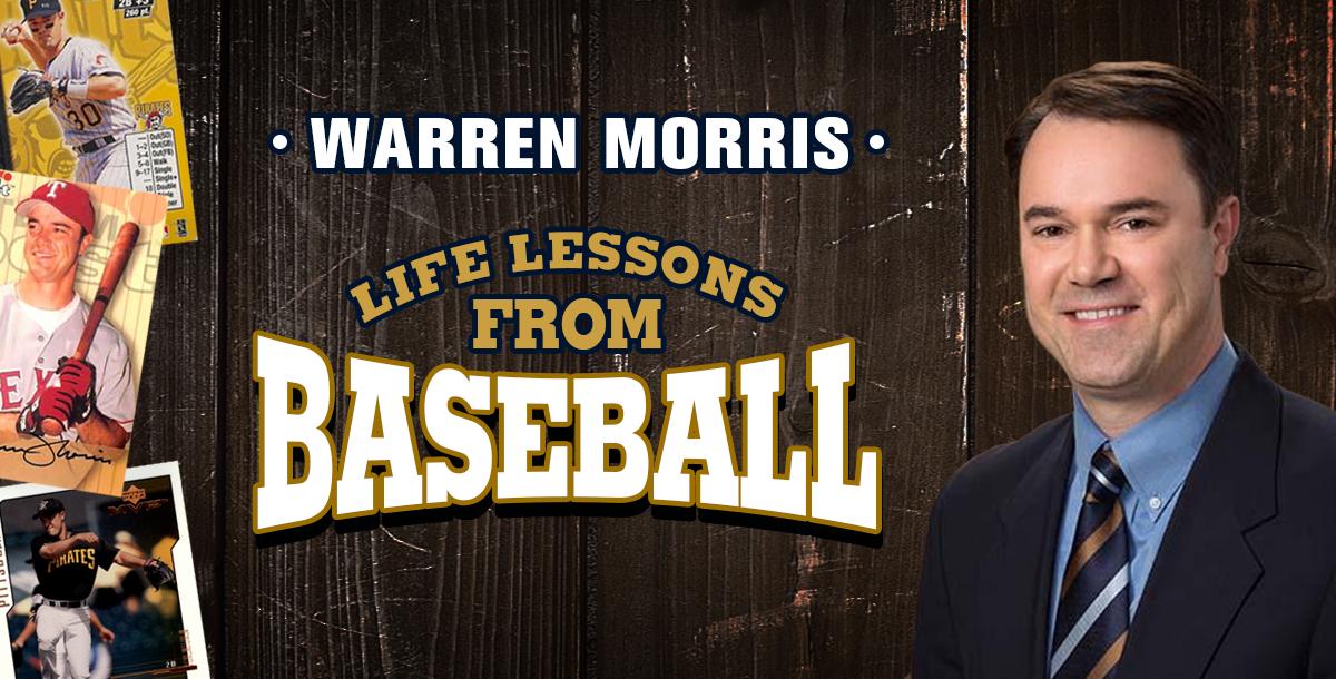Life Lessons From Baseball Life Lessons From Baseball