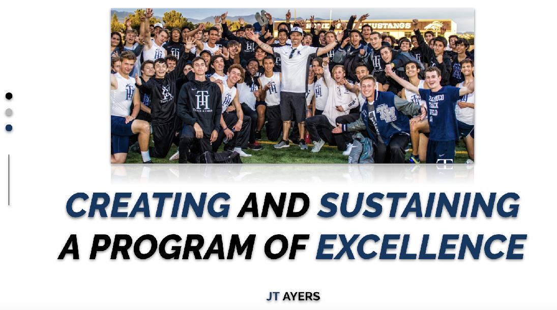 Creating and Sustaining a Program of Excellence Creating and Sustaining a Program of Excellence