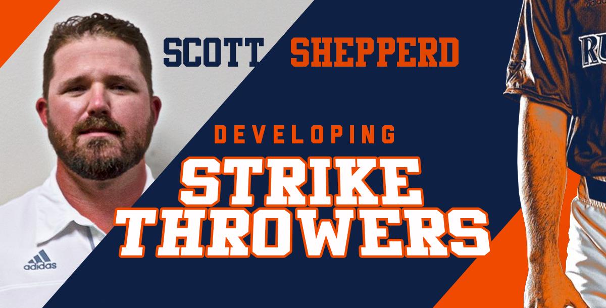 Developing Strike Throwers Developing Strike Throwers