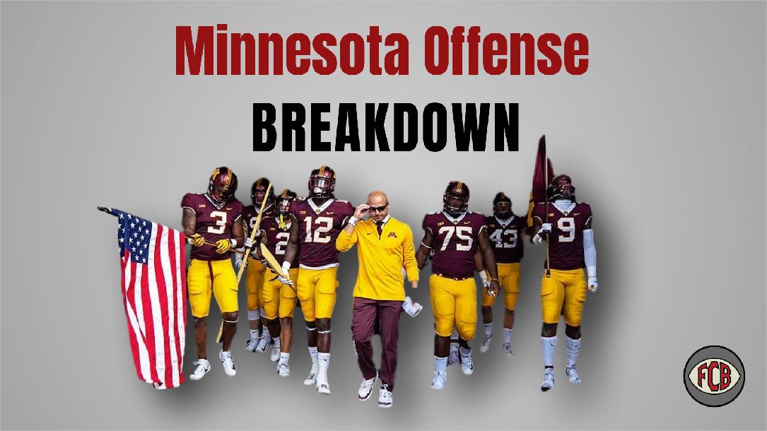 Minnesota Offense Breakdown Minnesota Offense Breakdown