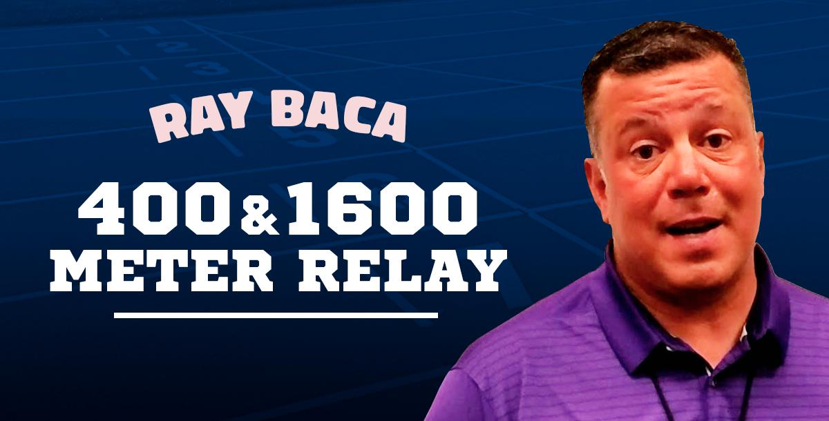 400 & 1600 Meter Relay 400 & 1600 Meter Relay