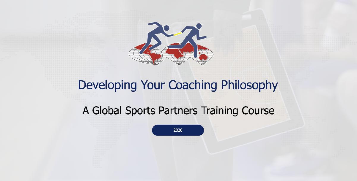 Developing Your Coaching Philosophy Developing Your Coaching Philosophy