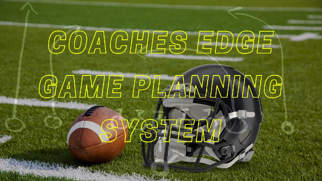 Game Planning System - Be More Efficient and Effective Game Planning System - Be More Efficient and Effective