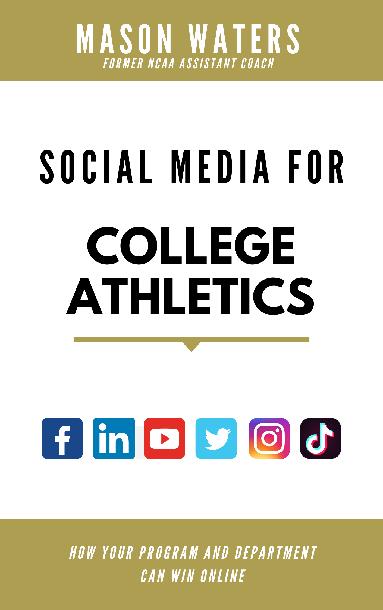 Social Media for College Athletics (eBook) Social Media for College Athletics (eBook)