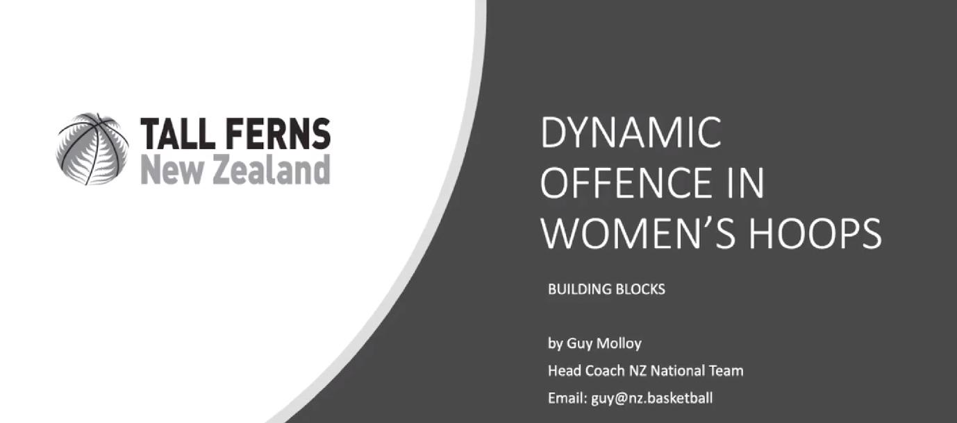 Building Blocks of Dynamic Offence in Women`s Basketball Building Blocks of Dynamic Offence in Women`s Basketball