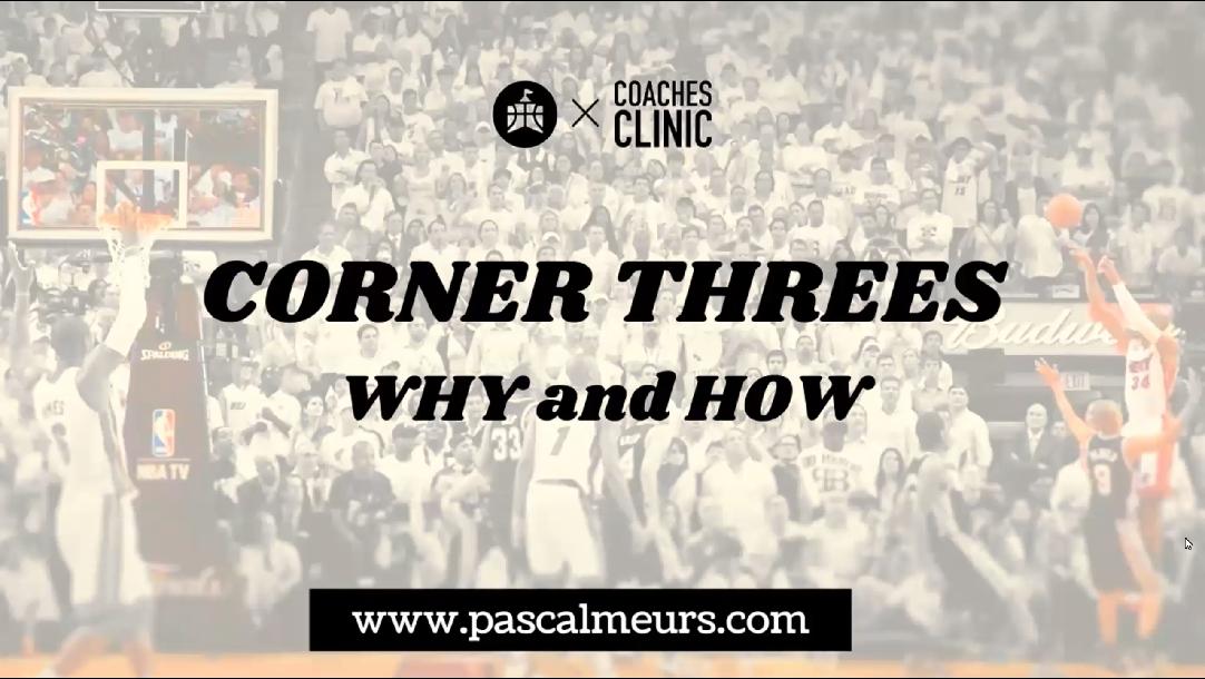 Corner Three`s: Why and How Corner Three`s: Why and How