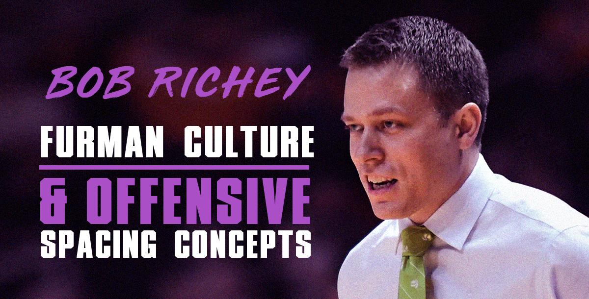 Furman Culture and Offensive Spacing Concepts Furman Culture and Offensive Spacing Concepts