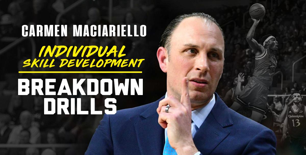 Individual Skill Development/Breakdown Drills Individual Skill Development/Breakdown Drills