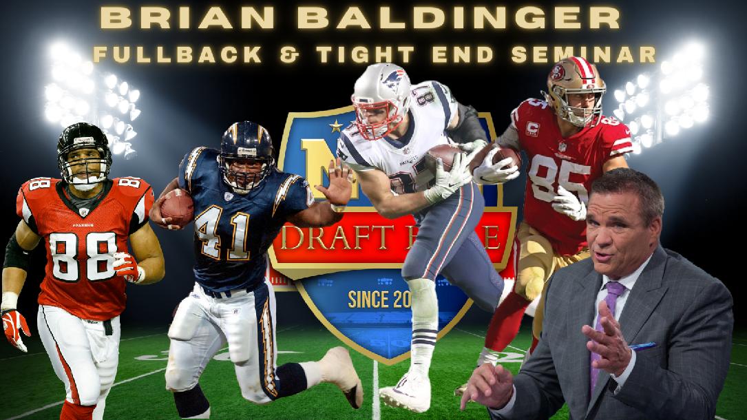 Baldy`s Breakdown: Tight End and Fullback Seminar Baldy`s Breakdown: Tight End and Fullback Seminar