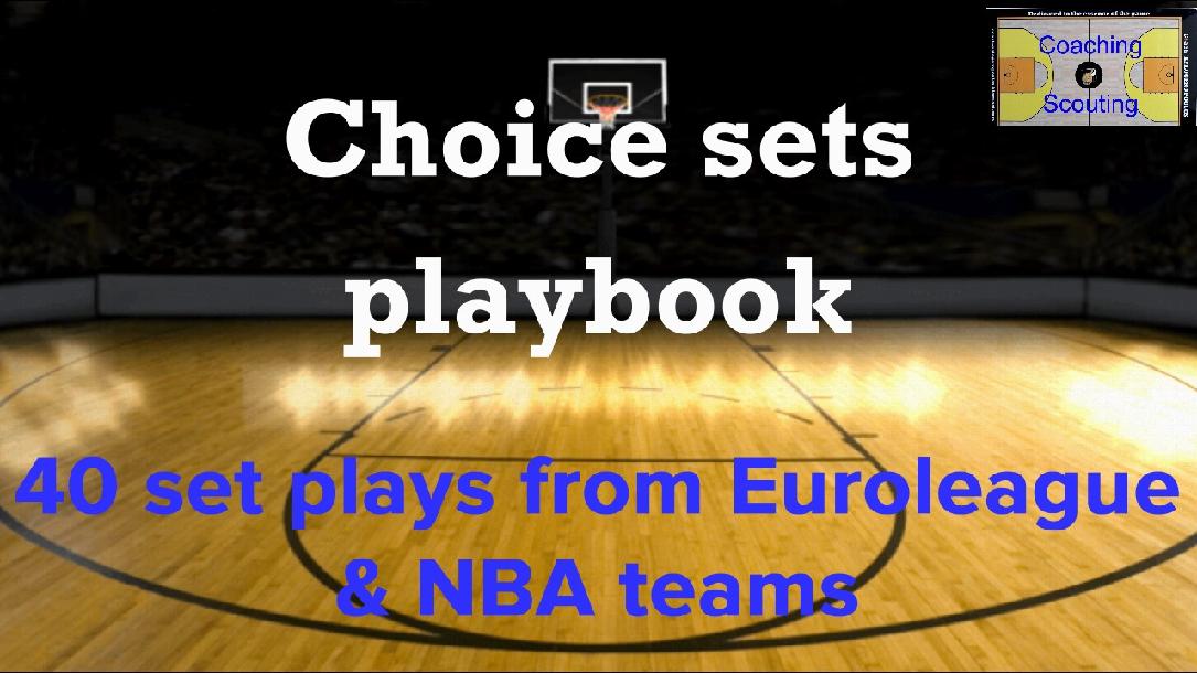 Choice set plays Playbook (Euroleague & NBA) Choice set plays Playbook (Euroleague & NBA)