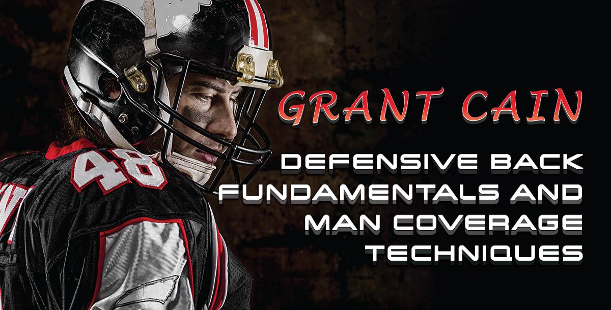 Defensive Back Fundamentals and Man Coverage Techniques