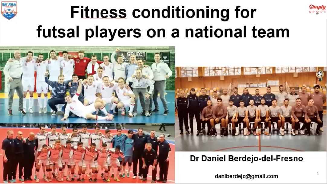 Fitness Conditioning for Futsal Players on a National Team Fitness Conditioning for Futsal Players on a National Team