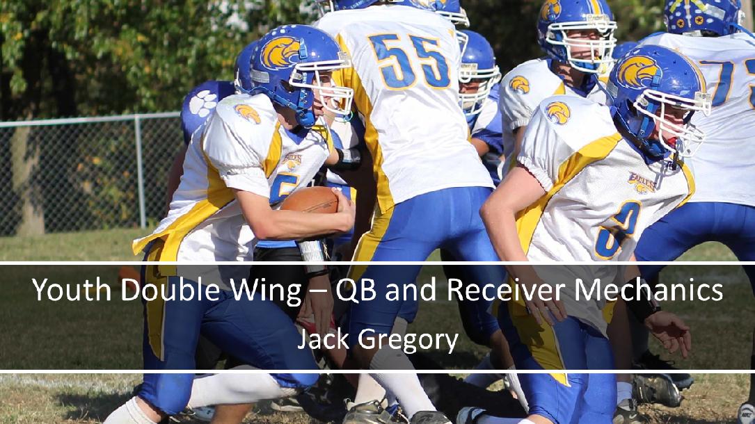 Youth Double Wing - QB and Receiver Mechanics Youth Double Wing - QB and Receiver Mechanics