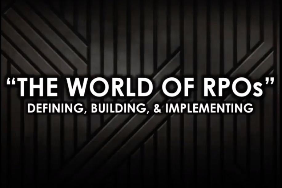 Matt Drinkall - RPO`s Explained: Defined, Packaging, & Implementation Matt Drinkall - RPO`s Explained: Defined, Packaging, & Implementation