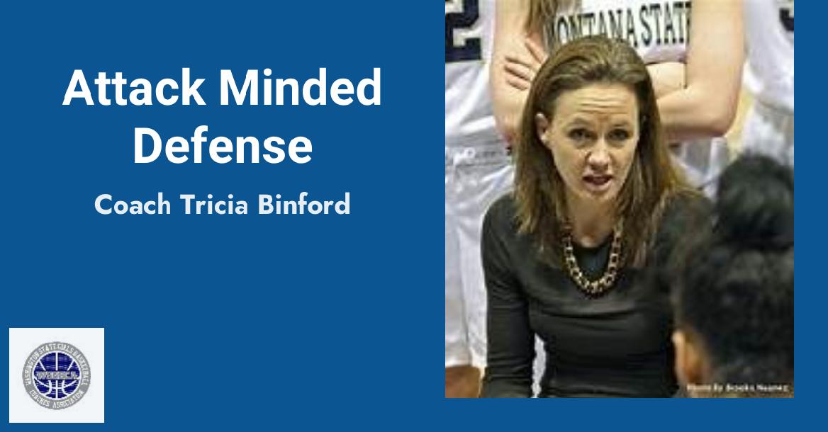 Tricia Binford: Attack Minded Defense Tricia Binford: Attack Minded Defense