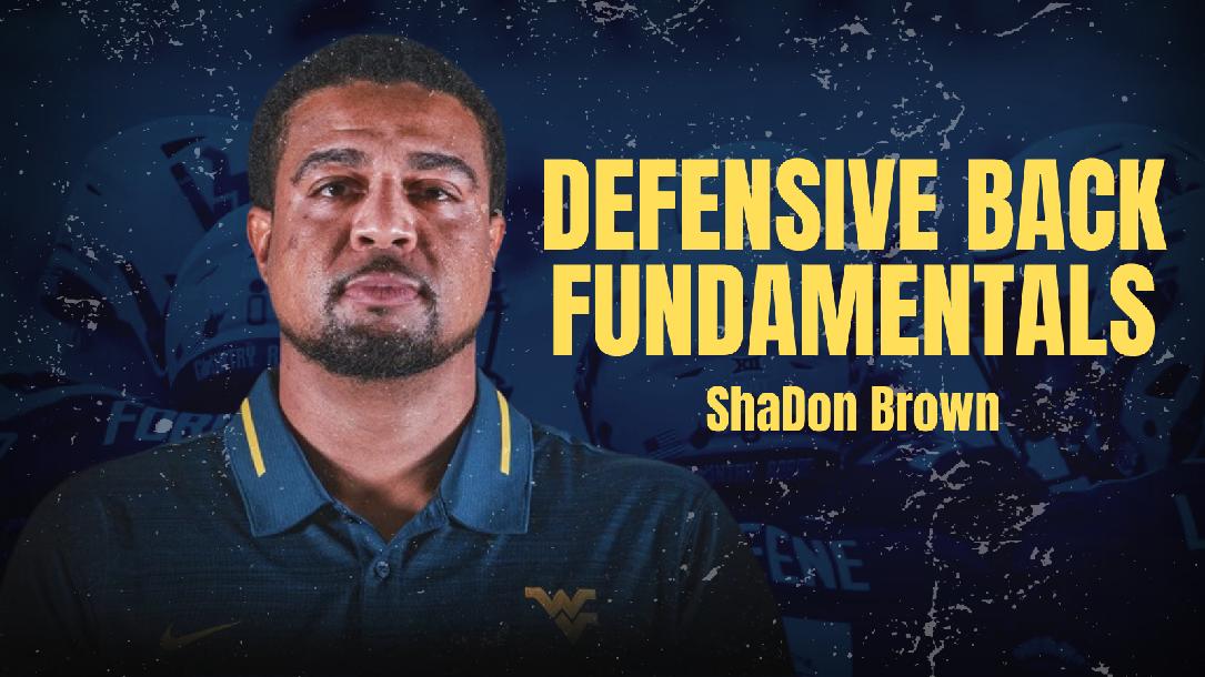 ShaDon Brown- Defensive Back Fundamentals ShaDon Brown- Defensive Back Fundamentals