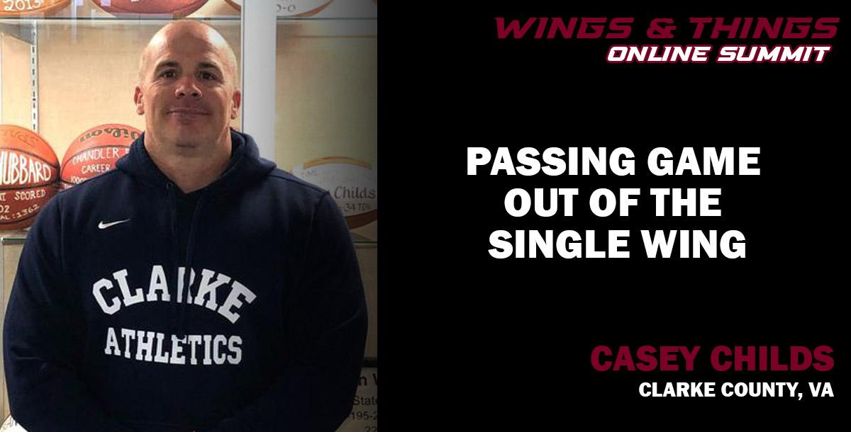 Passing Game Out of the Single Wing Passing Game Out of the Single Wing