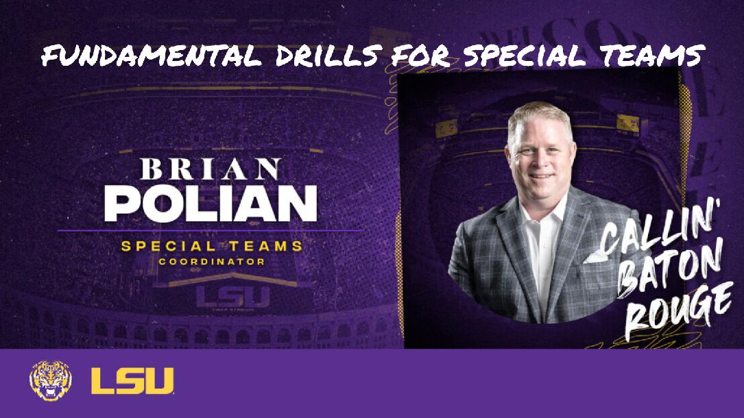 Brian Polian- Fundamental Drills for Special Teams Brian Polian- Fundamental Drills for Special Teams