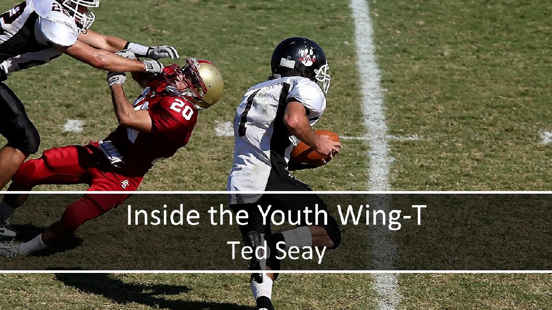 Inside the Youth Wing-T Inside the Youth Wing-T