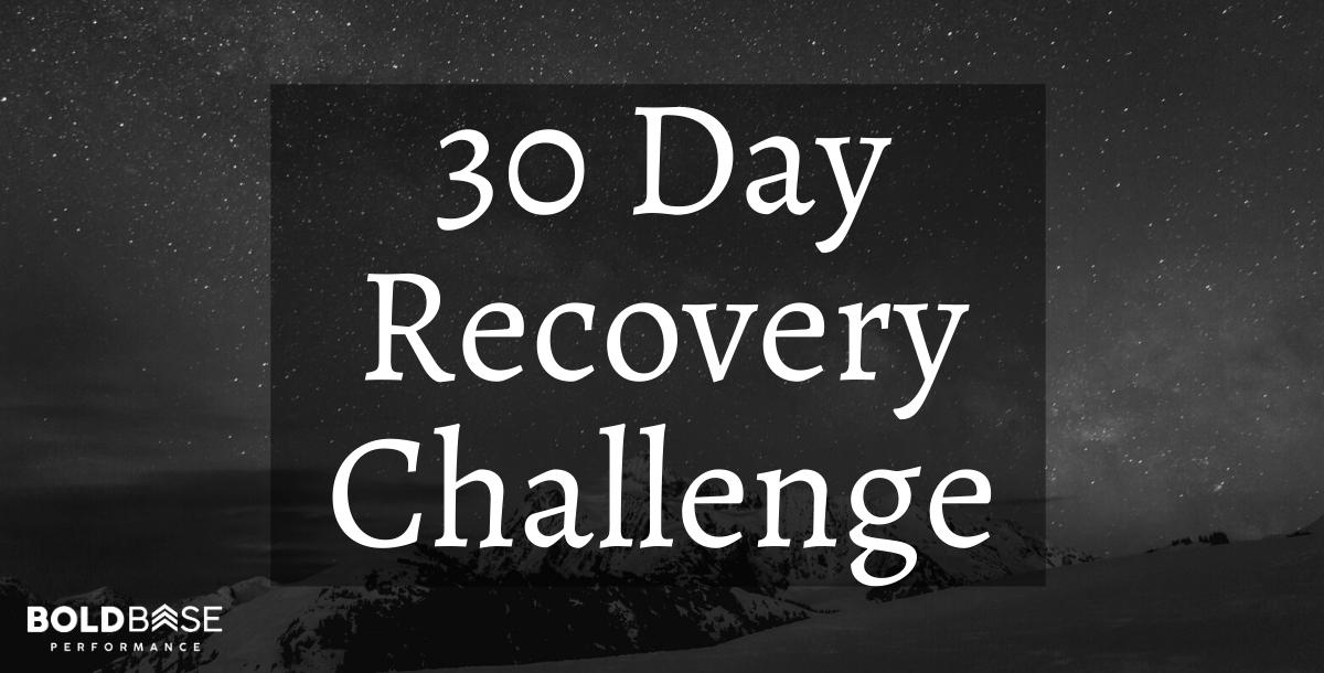 30 Day Recovery Challenge 30 Day Recovery Challenge