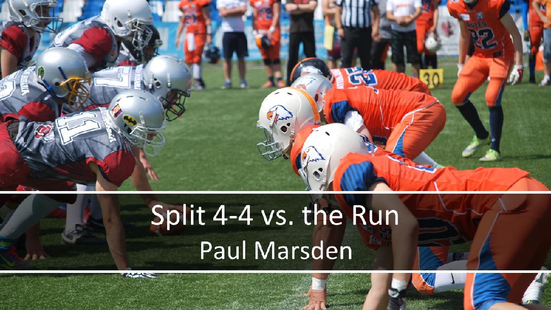 Split 4-4 verses the Run Split 4-4 verses the Run
