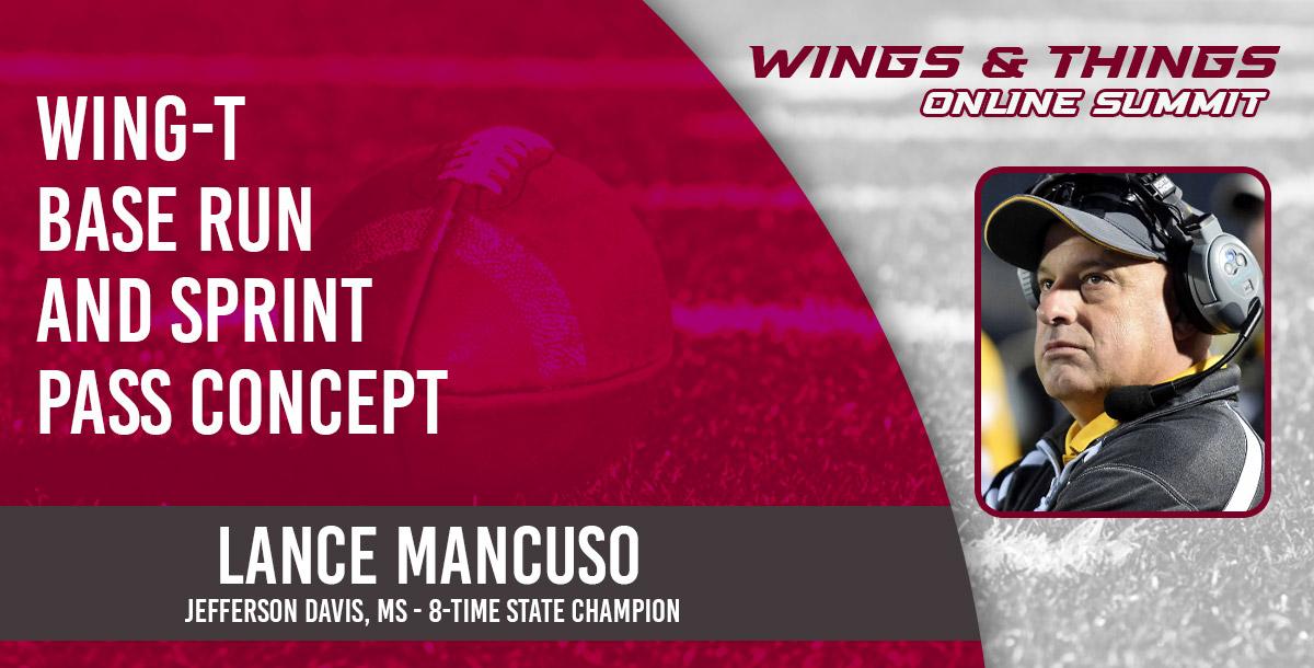 Wing-T Base Run and Sprint Pass Concept Wing-T Base Run and Sprint Pass Concept