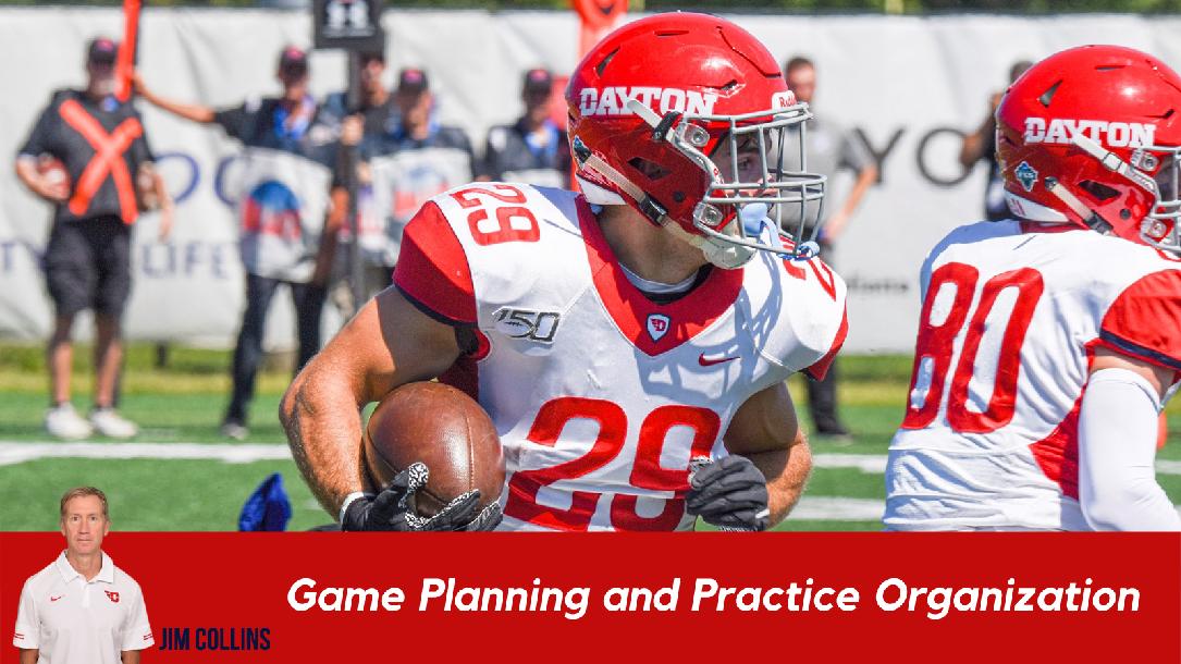 Jim Collins - Offensive Game Planning & Practice Organization Jim Collins - Offensive Game Planning & Practice Organization