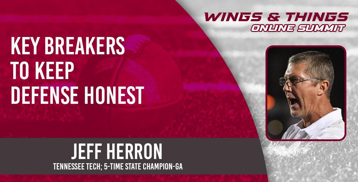 Key Breakers to Keep Defense Honest Key Breakers to Keep Defense Honest