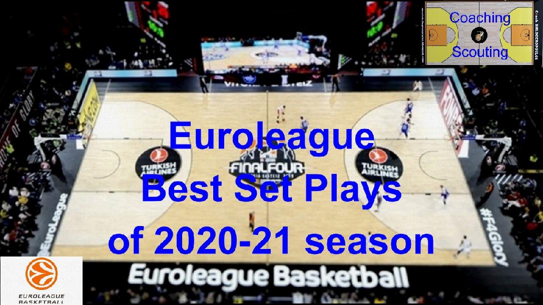 Euroleague best set plays of 2020-21 season (100+ sets) Euroleague best set plays of 2020-21 season (100+ sets)