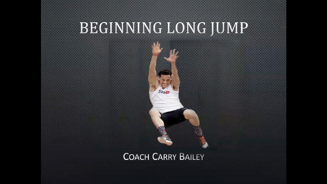 Beginning Long Jump Beginning Long Jump