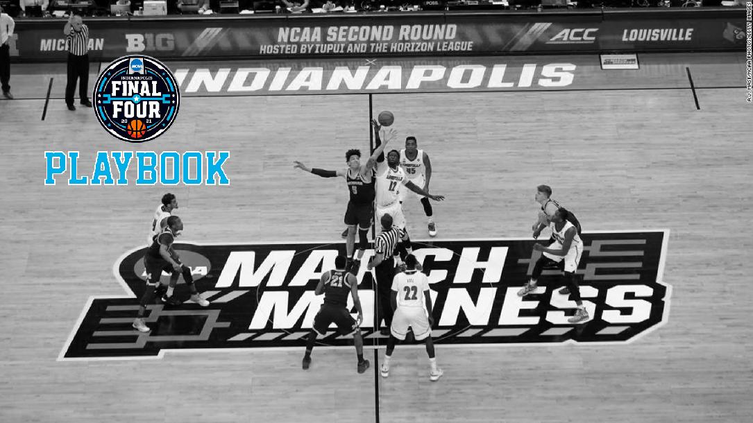 2021 NCAA Tournament Playbook 2021 NCAA Tournament Playbook