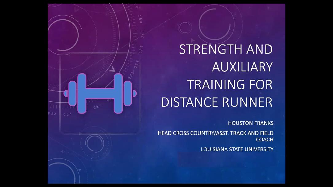 Strength and Auxiliary Training for Distance Runners Strength and Auxiliary Training for Distance Runners