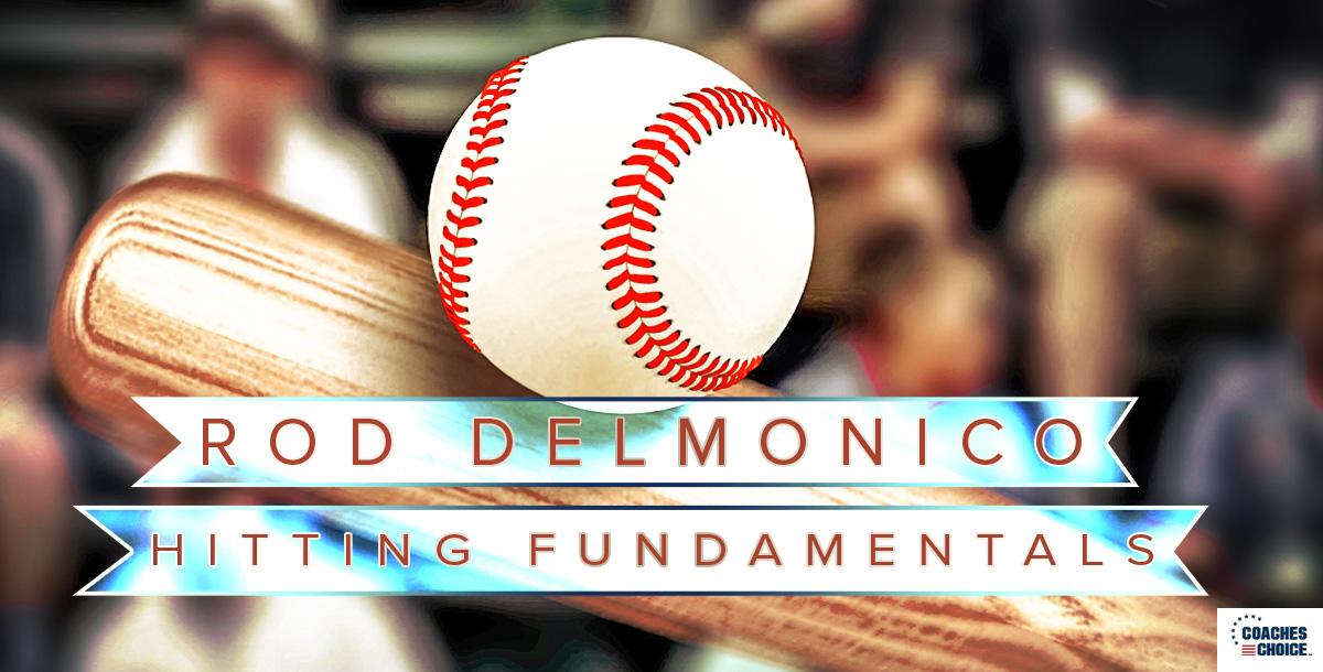 Hitting Fundamentals Hitting Fundamentals