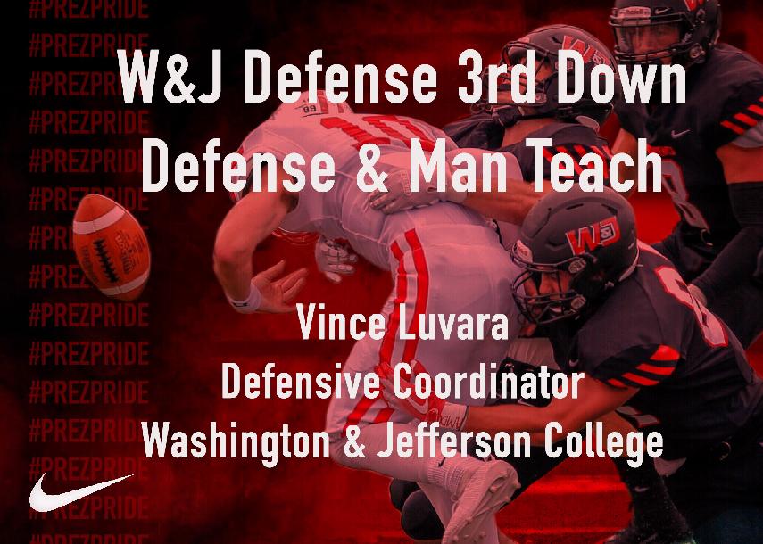 Improve Man to Man Techniques and 3rd Down Defense Improve Man to Man Techniques and 3rd Down Defense