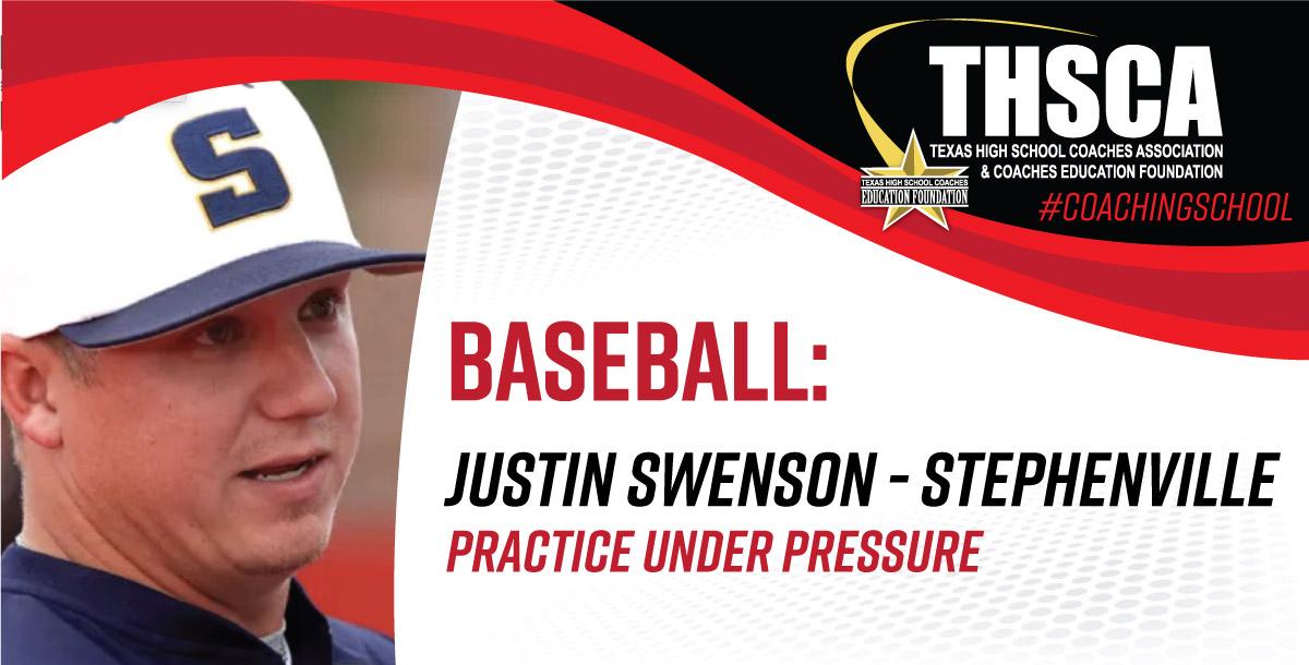 Practice Under Pressure - Justin Swenson, Stephenville HS Practice Under Pressure - Justin Swenson, Stephenville HS